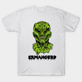 Ermahgerd! T-Shirt